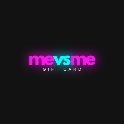 MEVSME GIFT CARD